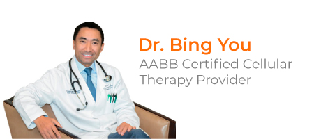 Dr.Bing You-AABB Certified Cllular-Therapy provider